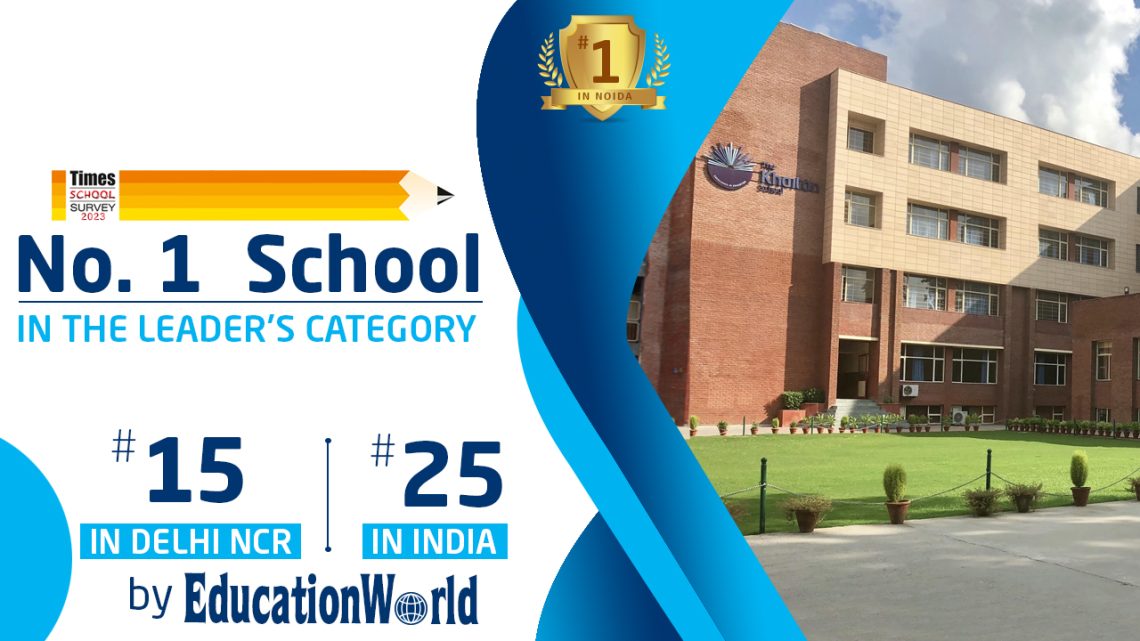 The Khaitan School ranked no.1 in Noida by Times School Survey